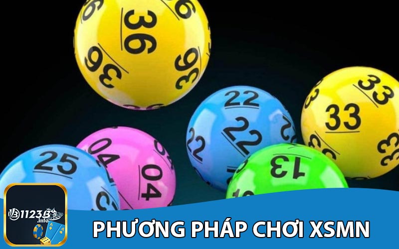 Phương pháp chơi XSMN