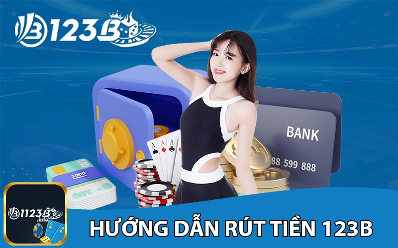 Rút tiền 123B